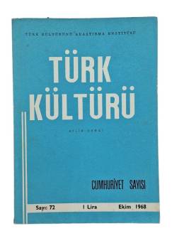 TÜRK KÜLTÜRÜ AYLIK DERGİ - CUMHURİYET SAYISI SAYI :72 EKİM 1968