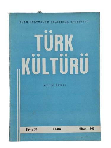 TÜRK KÜLTÜRÜ AYLIK DERGİ SAYI:36 EKİM 1965 - ZİYA GÖKALP SAYISI - 0
