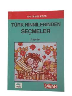TÜRK NİNİLERİNDEN SEÇMELER