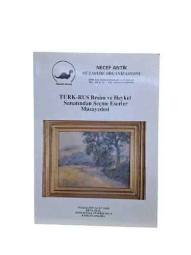 TÜRK-RUS RESİM VE HEYKEL SANATINDAN SEÇME ESERLER MÜZAYEDESİ - 0
