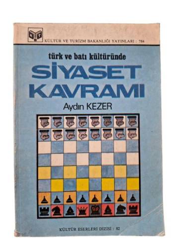 TÜRK VE BATI KÜLTÜRÜNDE SİYASET KAVRAMI - 0