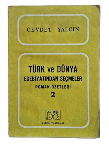 TÜRK VE DÜNYA EDEBİYATINDAN SEÇMELER 2 - ROMAN ÖZETLERİ - 0