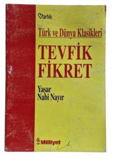 TÜRK VE DÜNYA KLASİKLERİ TEVFİK FİKRET