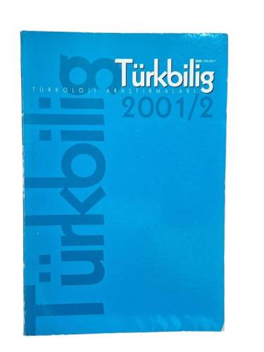 TÜRKBİLİG TÜRKOLOJİ ARAŞTIRMALARI 2001/2 - 0