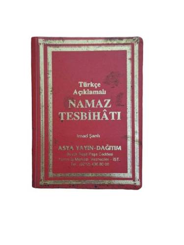 TÜRKÇE AÇIKLAMALI NAMAZ TESBİHATI - 0
