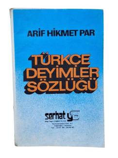 TÜRKÇE DEYİMLER SÖZLÜĞÜ