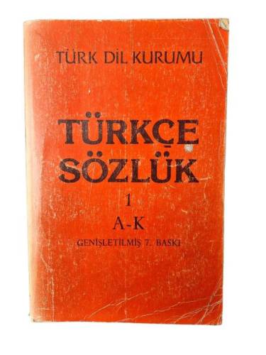 TÜRKÇE SÖZLÜK 1. CİLT - 0