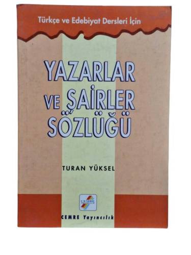 TÜRKÇE VE EDEBİYAT DERSLERİ İÇİN YAZARLAR VE ŞAİRLER SÖZLÜĞÜ - 0