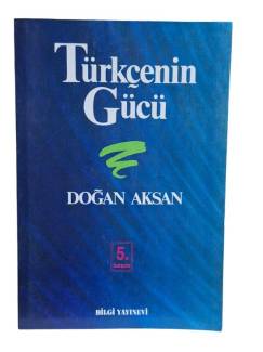 TÜRKÇENİN GÜCÜ