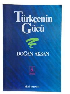 TÜRKÇENİN GÜCÜ