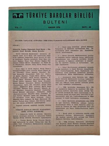 TÜRKİYE BAROLAR BİRLİĞİ BÜLTENİ SAYI:40 KASIM 1976 - 0