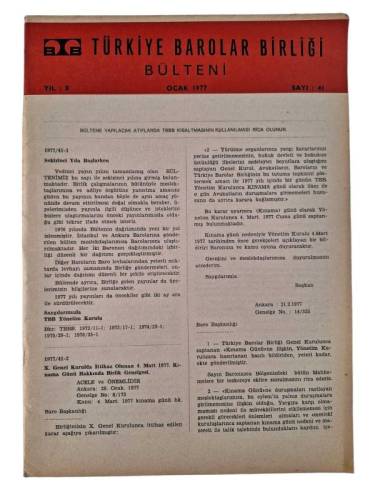 TÜRKİYE BAROLAR BİRLİĞİ BÜLTENİ SAYI:41 OCAK 1977 - 0