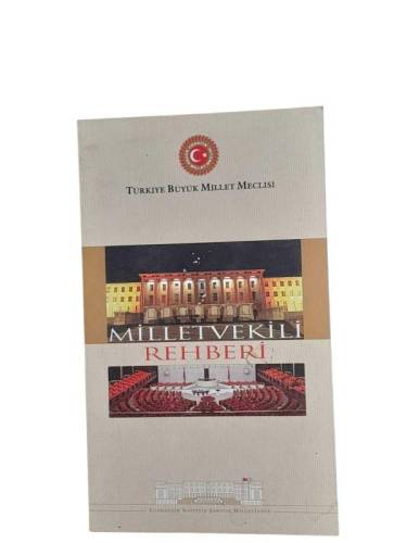 TÜRKİYE BÜYÜK MİLLET MECLİSİ MİLLETVEKİLİ REHBERİ - 0