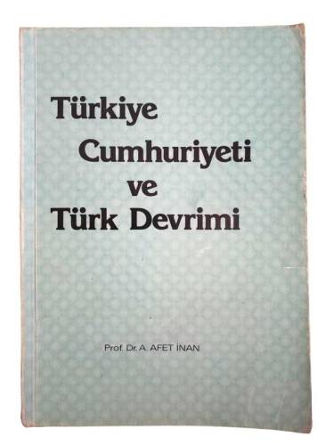 TÜRKİYE CUMHURİYETİ VE TÜRK DEVRİMİ - 0