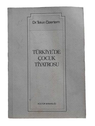 TÜRKİYE'DE ÇOCUK TİYATROSU - 0