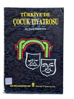 TÜRKİYE'DE ÇOCUK TİYATROSU