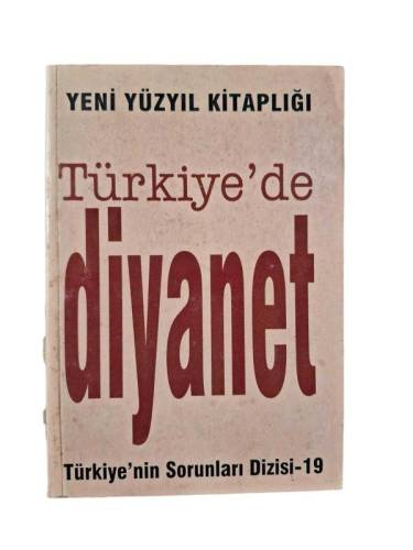 TÜRKİYE'DE DİYANET-TÜRKİYE'NİN SORUNLARI DİZİSİ-19 - 0