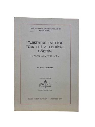 TÜRKİYE'DE LİSELERDE TÜRK DİLİ VE EDEBİYATI ÖĞRETİMİ - ALAN ARAŞTIRMASI - 0