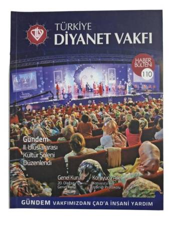 TÜRKİYE DİYANET VAKFI HABER BÜLTENİ / 110 / OCAK-MAYIS 2013 - 0
