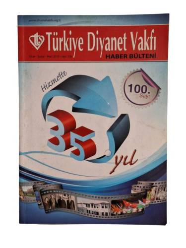 TÜRKİYE DİYANET VAKFI HABER BÜLTENİ / OCAK ŞUBAT MART 2010 / SAYI 100 - 0