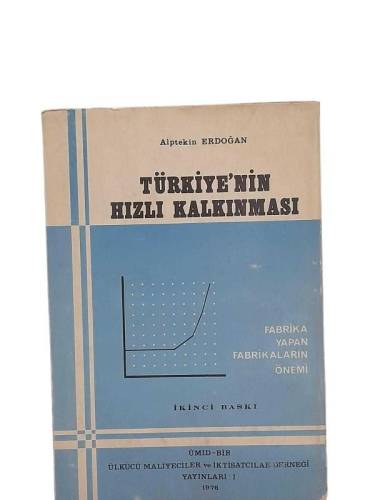 TÜRKİYE'NİN HIZLI KALKINMASI - 0