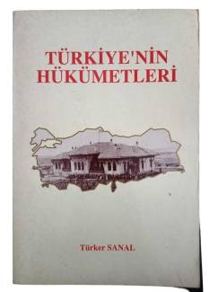 TÜRKİYE'NİN HÜKÜMETLERİ ( İMZALI )
