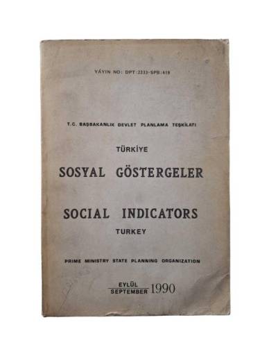 TÜRKİYE SOSYAL GÖSTERGELER EYLÜL 1990 ( SOCIAL INDICATORS TURKEY ) - 0
