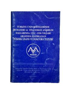 TÜRKİYE ÜNİVERSİTELERİNDE MUHASEBE VE FİNANSMAN ANABİLİM DALLARINDA 1992 - 1996 YILLARI ARASINDA HAZ