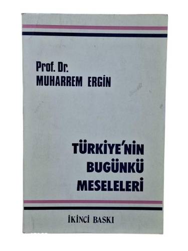 TÜRKİYENİN BUGÜNKÜ MESELELERİ - 0