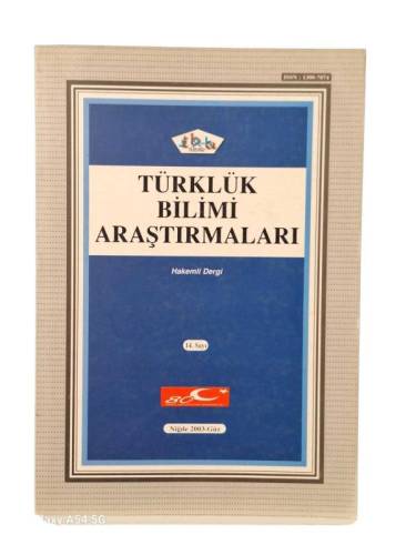 TÜRKLÜK BİLİMİ ARAŞTIRMALARI SAYI:14 NİĞDE 2003 GÜZ - 0
