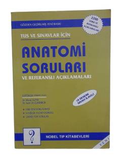 TUS VE SINAVLAR İÇİN ANATOMİ SORULARI VE REFERANSLI AÇIKLAMALARI