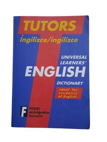 TUTORS İNGİLİZCE/İNGİLİZCE - UNIVERSAL LEARNERS ENGLISH DICTIONARY - 0