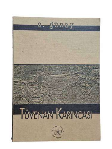TÜVENAN KARINCASI-İMZALI - 0