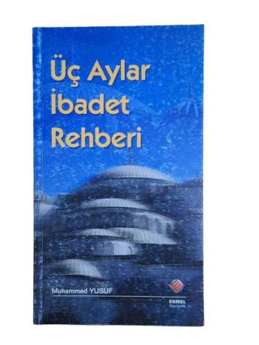 ÜÇ AYLAR İBADET REHBERİ - 0