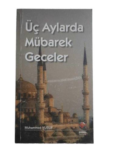 ÜÇ AYLARDA MÜBAREK GECELER - 0