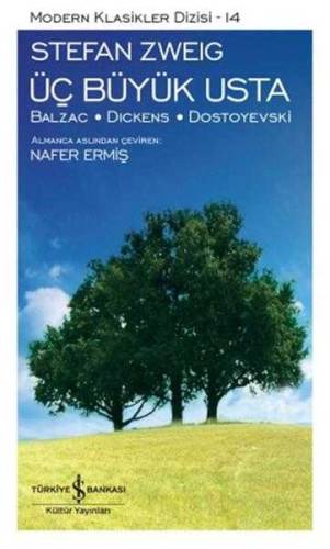 ÜÇ BÜYÜK USTA - BALZAC - DICKENS - DOSTOYEVSKİ MODERN KLASİKLER DİZİSİ - 0