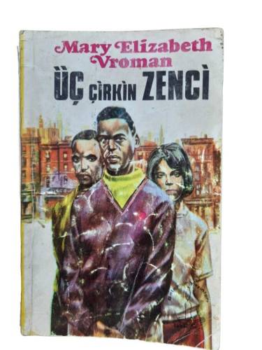 ÜÇ ÇİRKİN ZENCİ - 0