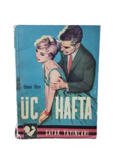 ÜÇ HAFTA