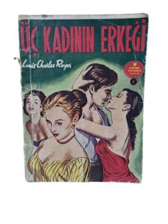 ÜÇ KADININ ERKEĞİ