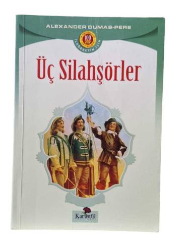 ÜÇ SİLAHŞÖRLER - 0