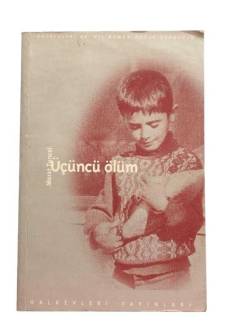 ÜÇÜNCÜ ÖLÜM
