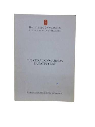 ÜLKE KALKINMASINDA SANATIN YERİ - 0