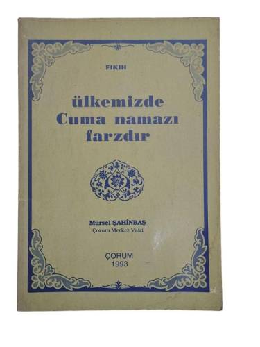 ÜLKEMİZDE CUMA NAMAZI FARZDIR - 0