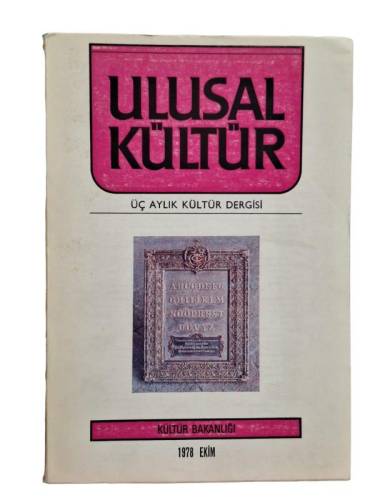ULUSAL KÜLTÜR ÜÇ AYLIK KÜLTÜR DERGİSİ 1978 EKİM YIL:1 SAYI:2 - 0