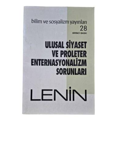 ULUSAL SİYASET VE PROLETER ENTERNASYONALİZM SORUNLARI - 0