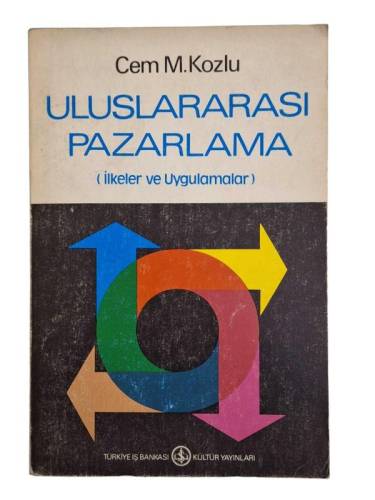 ULUSLARARASI PAZARLAMA - İLKELER VE UYGULAMALAR - 0