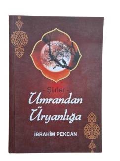 UMRANDAN ÜRYANLIĞA