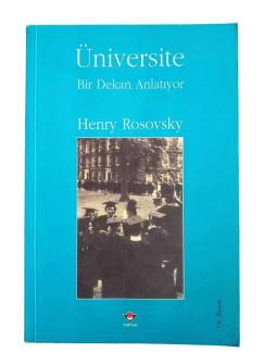 ÜNİVERSİTE BİR DEKAN ANLATIYOR