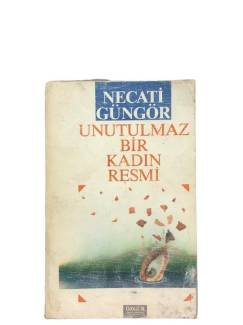 UNUTULMAZ BİR KADIN RESMİ