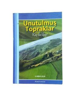 UNUTULMUŞ TOPRAKLAR